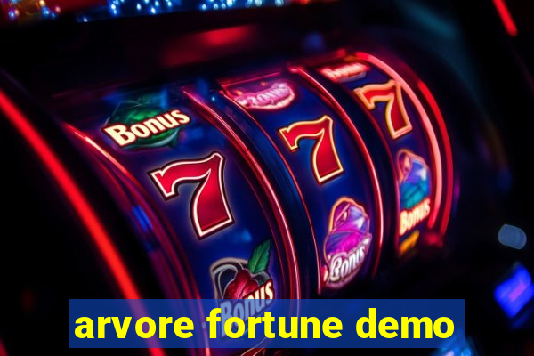 arvore fortune demo